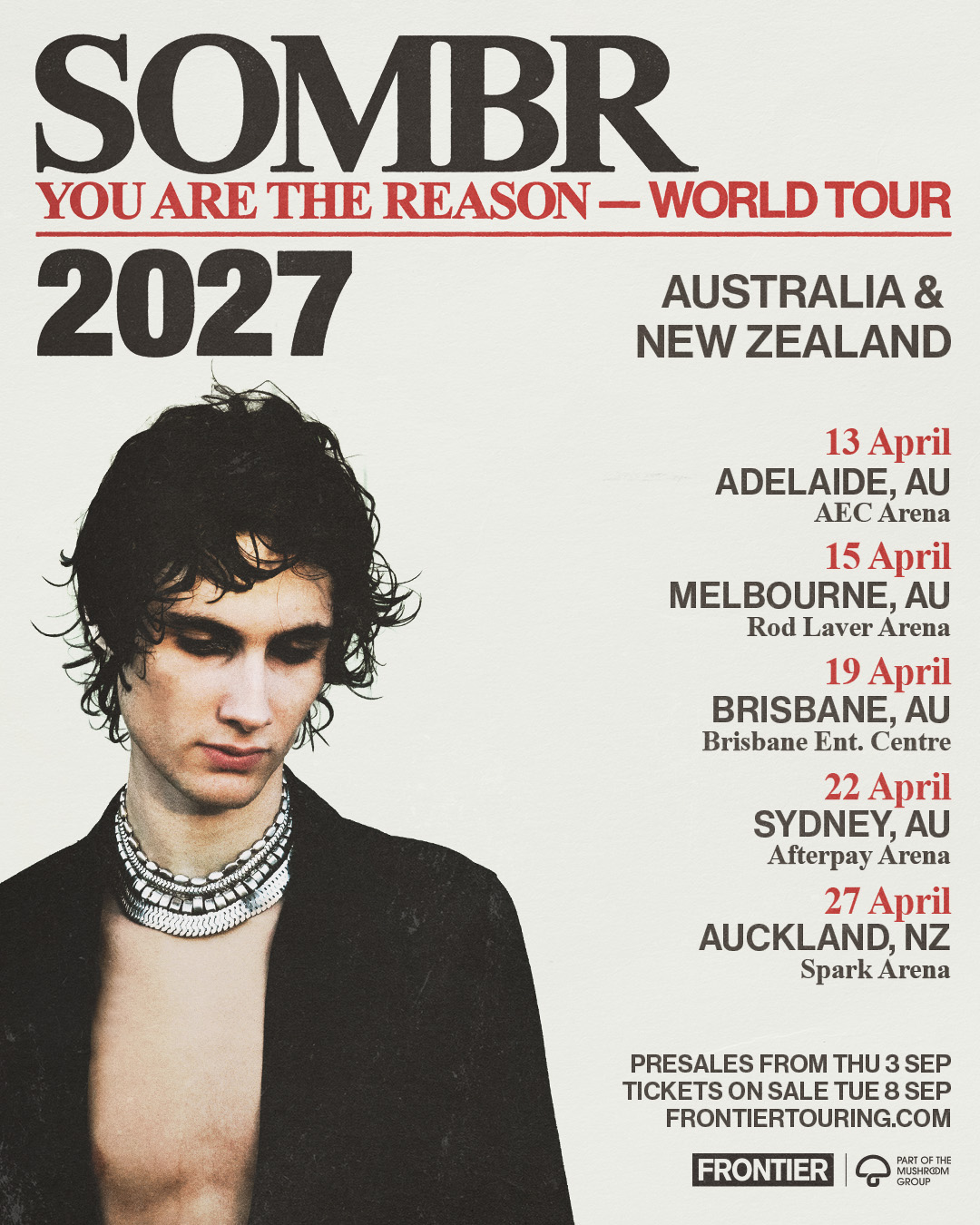 Official tour poster for sombr’s You Are The Reason World Tour 2027 in Australia and New Zealand, featuring dates and venue details.